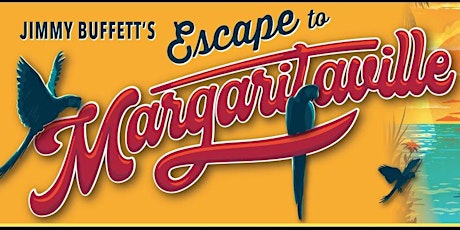 Escape to Margaritaville