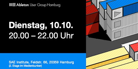 Hauptbild für Ableton User Group Hamburg Treffen Nr. 153  im SAE Institute