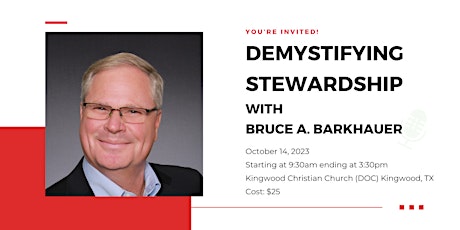 "Demystifying Stewardship" with Bruce A. Barkhauer primary image