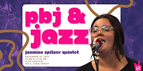 PBJ & Jazz: Jasmine Spitzer Quintet primary image