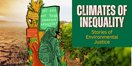 Imagem principal do evento Climates of Inequality: Stories of Environmental Justice
