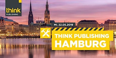 Hauptbild für THINK PUBLISHING 2019 - BUSINESS OPTIMIERUNG FÜR PUBLISHER