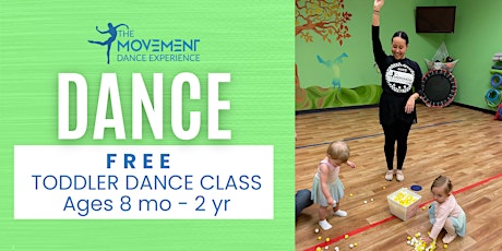 Imagem principal de Come Try a FREE  Toddler Dance Class