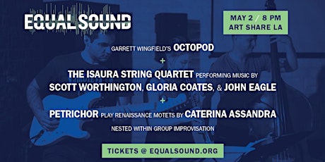 Garrett Wingfield's Octopod, The Isaura String Quartet, and Petrichor primary image