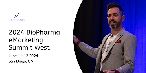 Primaire afbeelding van 2024 BioPharma eMarketing Summit West