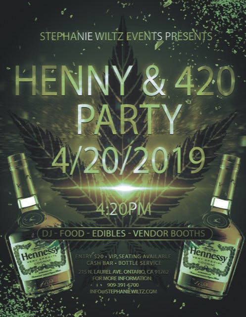 Stephanie Wiltz Events Presents The Henny & 420 Party 
