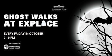 Ghost Walks at Exhibition Place primary image