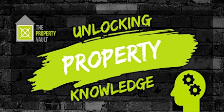 Unlocking Property Knowledge - Adding Value in April primary image
