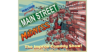 Imagem principal do evento Main Street Madness: The Improv Comedy Show! SPRING BREAK 4 LEGS!