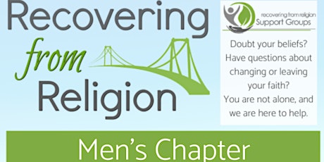 Men's Virtual Chapter, Recovering from Religion Support Group
