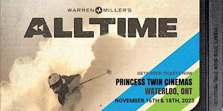 Imagen principal de Warren Miller's: All Time - Princess Twin Cinema