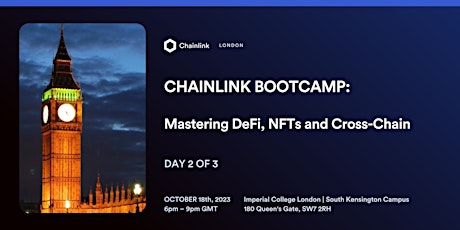 Hauptbild für Chainlink Bootcamp: Mastering DeFi, NFTs and Cross-Chain [Day 2 of 3]
