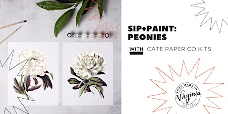 SIP+PAINT: Peonies w/Shop Made in VA - Charlottesville