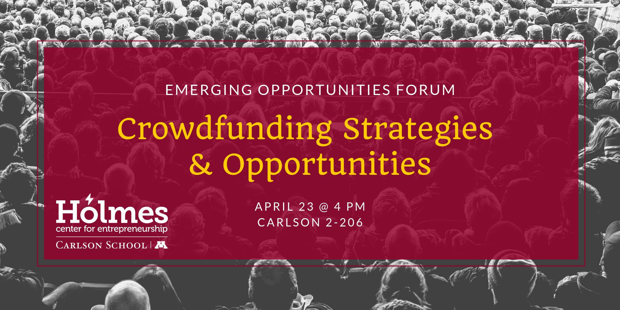 Emerging Opportunities Forum: Crowdfunding Strategies & Opportunities