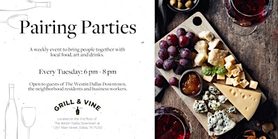 Imagem principal de Pairing Parties at The Westin Dallas Downtown