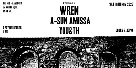 WREN + A-SUN AMISSA + YOU&TH primary image