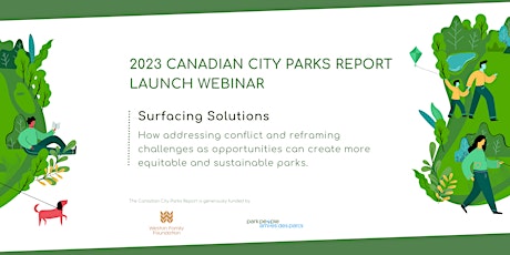 Imagen principal de Webinar: The 2023 Canadian City Parks Report Launch