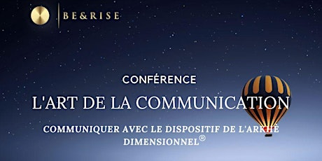 Imagen principal de Conférence : L'Art de la Communication
