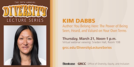 Image principale de Diversity Lecture Series: You Belong Here Too with Kim Dabbs