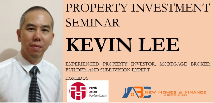 Property Investment with Kevin Lee (PerthAP May Seminar)