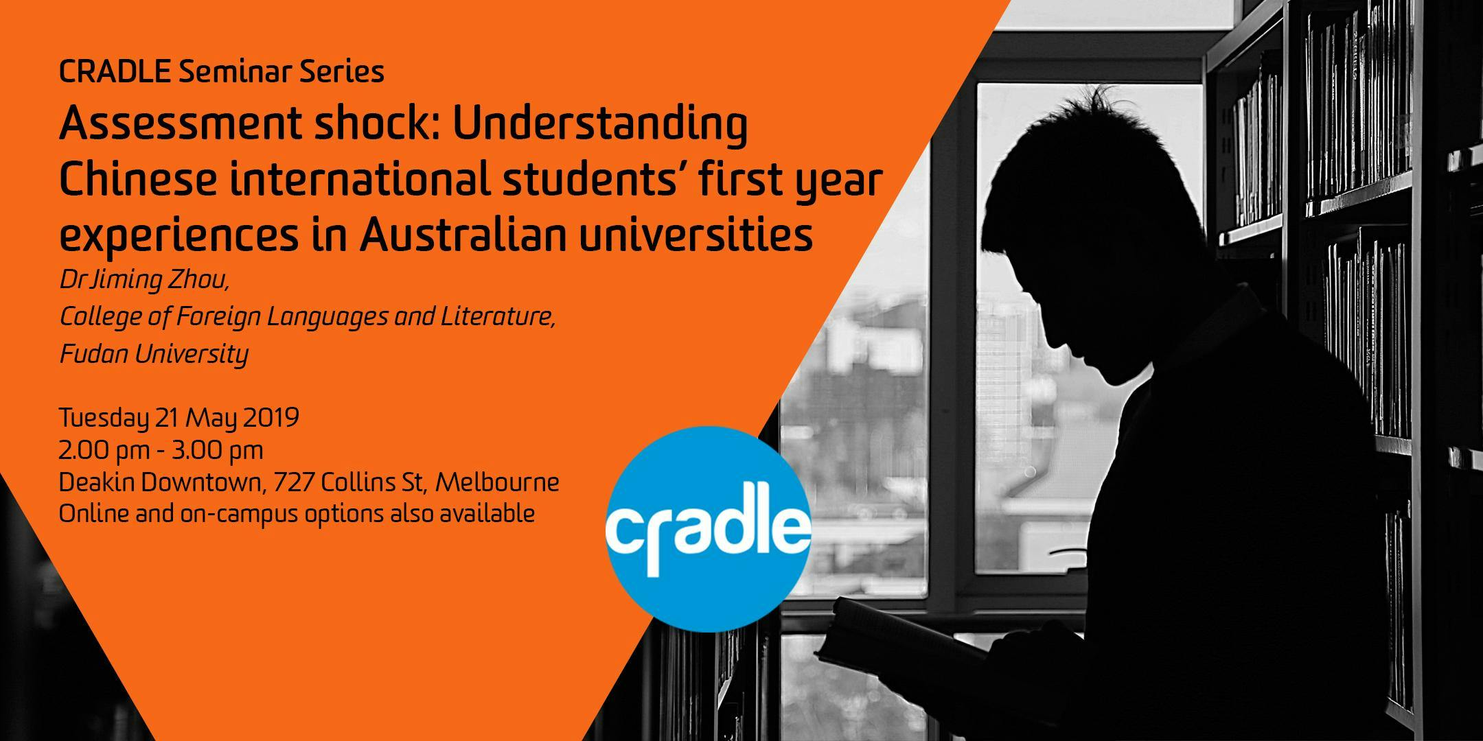 CRADLE Seminar Series: Jiming Zhou on Chinese Students' First Year Experiences in Australian Universities