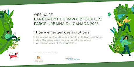 Primaire afbeelding van Webinaire : Lancement du Rapport 2023 sur les parcs urbains du Canada