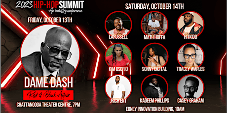 Imagem principal do evento 2023 Hip-Hop Summit: Dame Dash, LARussell, Math Hoffa, Hitkidd, & MORE!