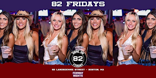 Primaire afbeelding van 82 Fridays @ Game On! - Bostons #1 College Night