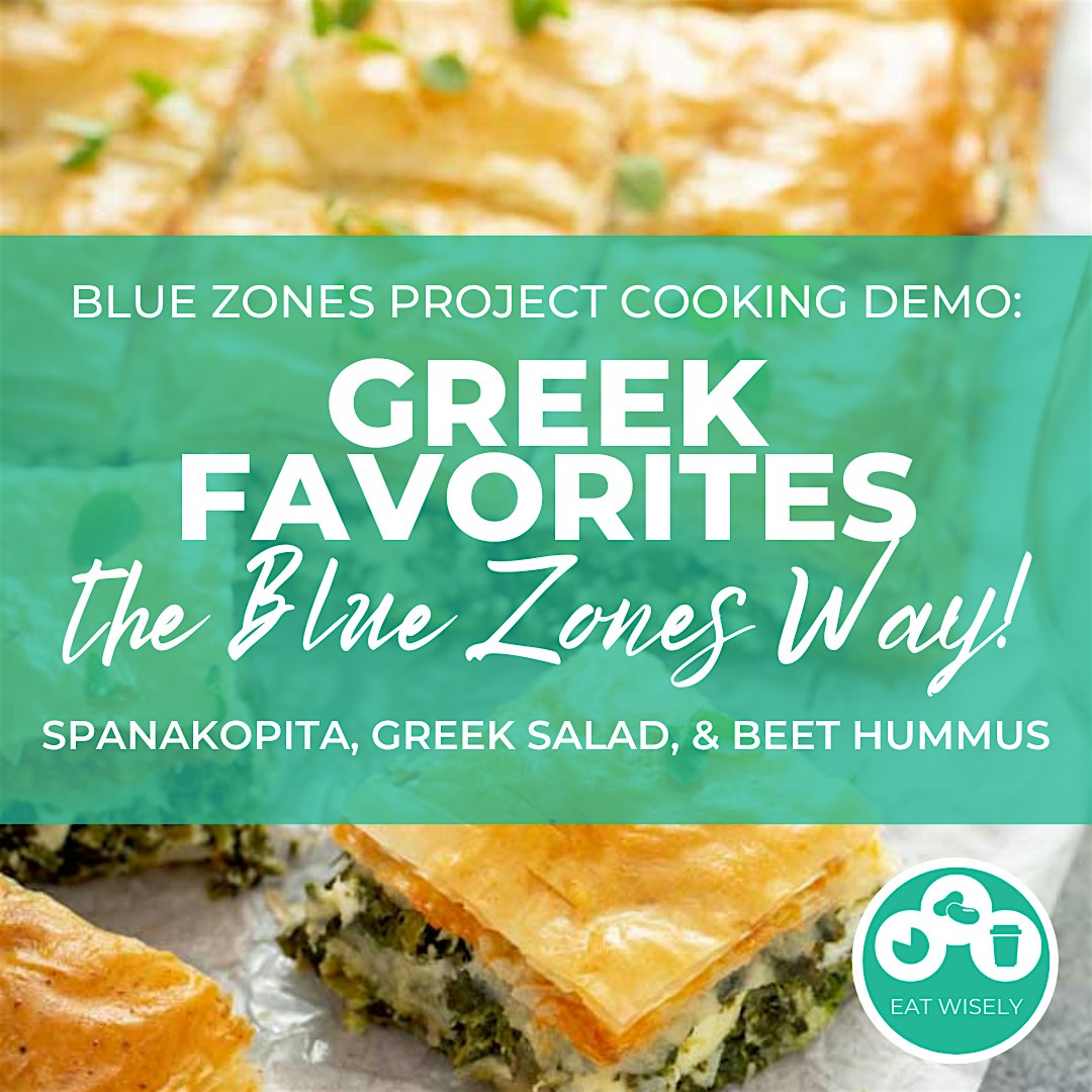 BZP HI:  Greek Favorites – The Blue Zones Way! (Cooking Demo #1)