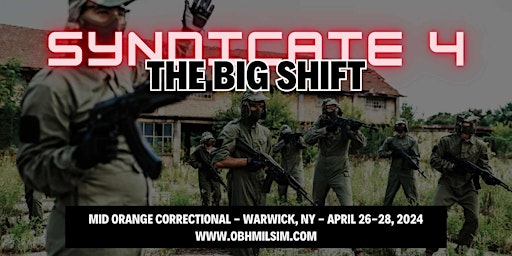 Imagem principal do evento The Syndicate 4: The Big Shift