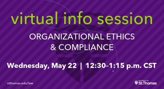 Organizational Ethics & Compliance Virtual Information Session