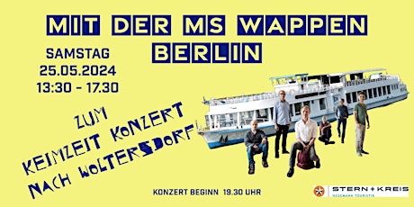 Mit der MS Wappen zum Keimzeit Konzert nach Woltersdorf