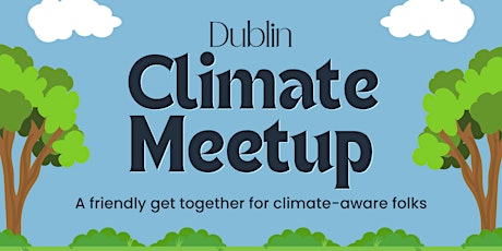 November Dinner for Climate: Climate Community Meetup - All Welcome! primary image