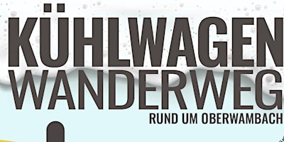 Image principale de Kühlwagen Wanderweg 2024