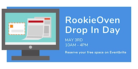 RookieOven Drop In Day - May primary image