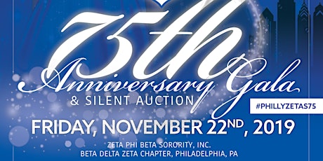 Philly Zetas 75th Anniversary Gala & Silent Auction primary image