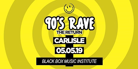 90s Rave - The Return | Carlisle primary image