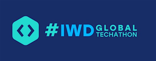 Samlingsbild för #IWD Global Techathon Events