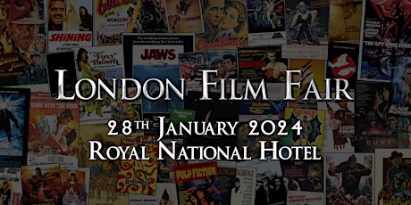 Hauptbild für London Film Fair 28th January 2024