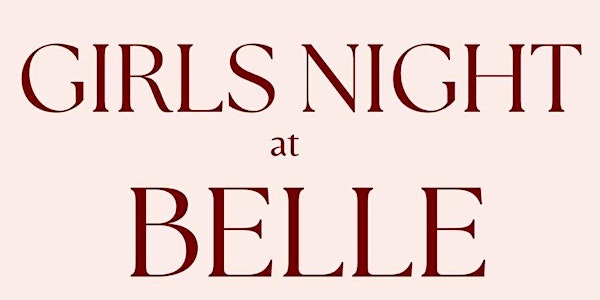 Ladies Night @ Belle Wine Bar