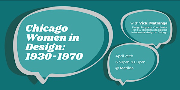 Chicago Women in Design: 1930-1970