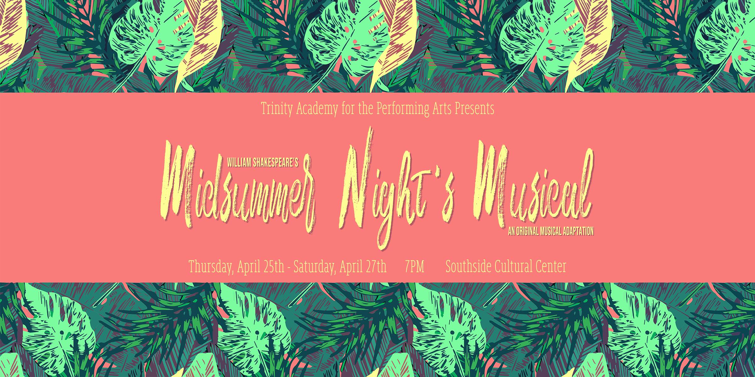 TAPA Presents: A Midsummer Night's Musical