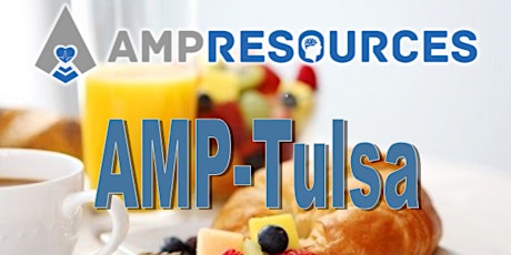 AMP TULSA Networking - Addiction & Mental Health Professionals Breakfast (FREE) primary image