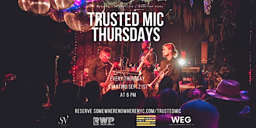 TRUSTED MIC THURSDAYS  powered by THE RAKIEM WALKER PROJECT  primärbild