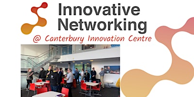 Imagem principal do evento Canterbury Innovative Networking