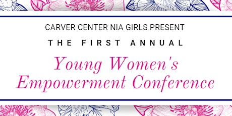 Young Women's Empowerment Conference primary image