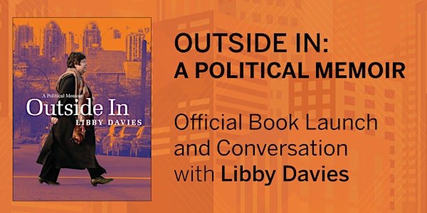 Book Launch: Libby Davies’  “Outside In: A Political Memoir”