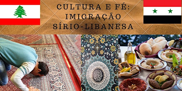 Tour Cultura e Fé: imigração sírio-libanesa