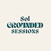 Logotipo de Sol Grounded Sessions