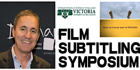 Film Subtitling Symposium (Annual Lecture of the New Zealand Centre for Literary Translation and Short Film Screenings) primary image